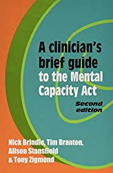 Cover - A Clinician's Brief Guide to the MCA 2ed.jpg