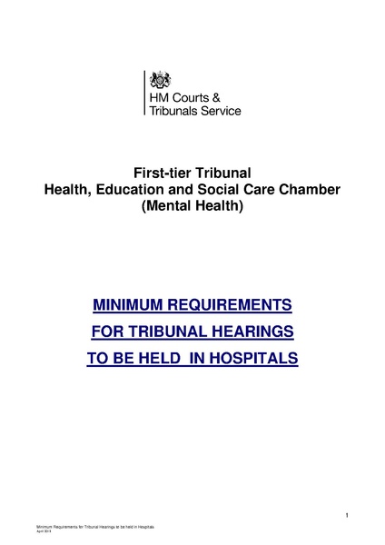 File:2018-04-11 Minimum Requirements for Tribunal Hearings to be held in Hospitals.pdf