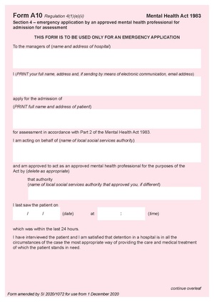 Form A10 section 4 - emergency application by an approved mental health professional for admission for assessment.pdf